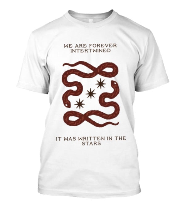 We Are Forever Intertwined Snakes It Was Written In The Stars T-Shirt