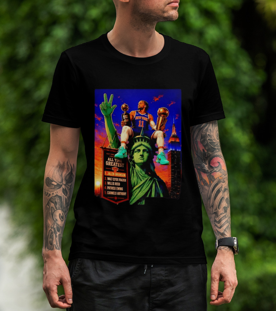 Jalen Brunson New York Knicks All Time Greatest List Liberty Statue T-Shirt