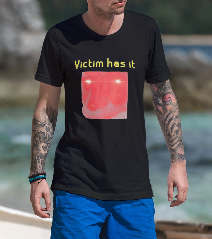 Victim Has It Bright Red Square Eyelights T-Shirt