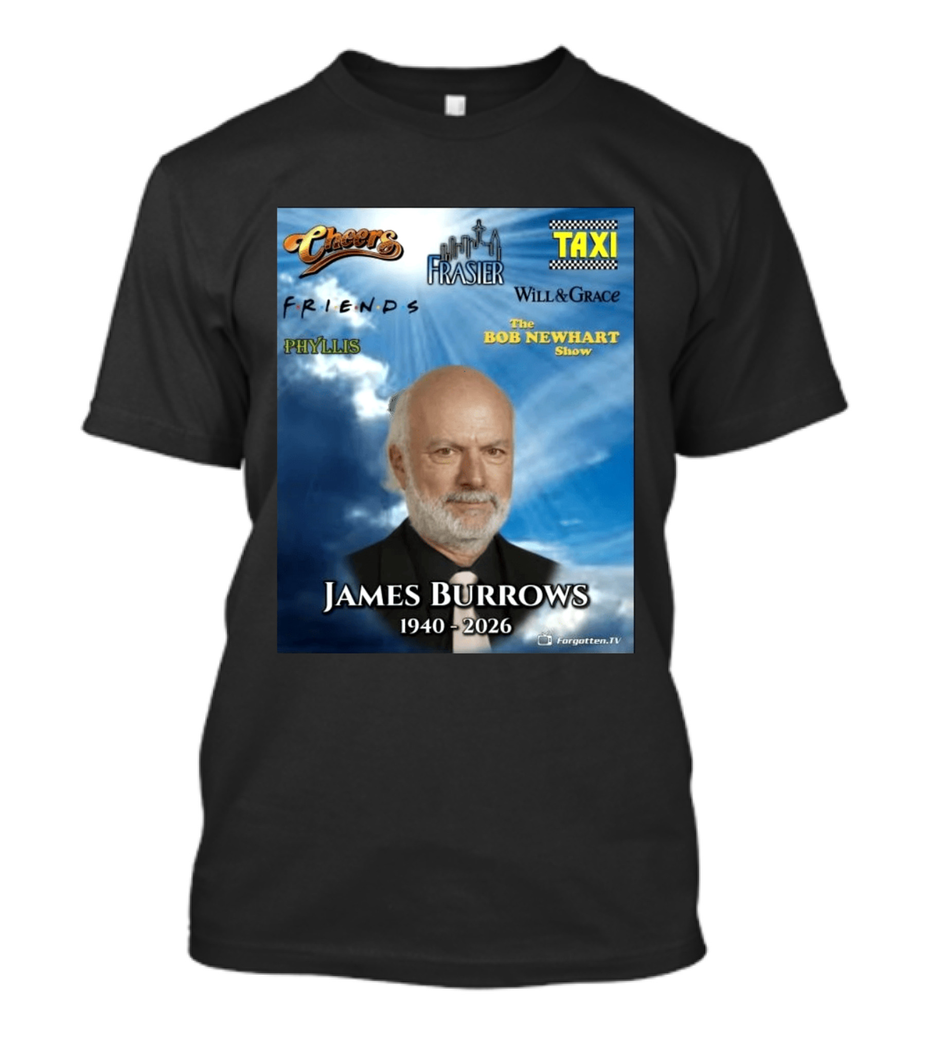 James Burrows 1940 2026 Cheers Frasier Taxi Friends Will & Grace Phyllis Bob Newhart Show T-Shirt