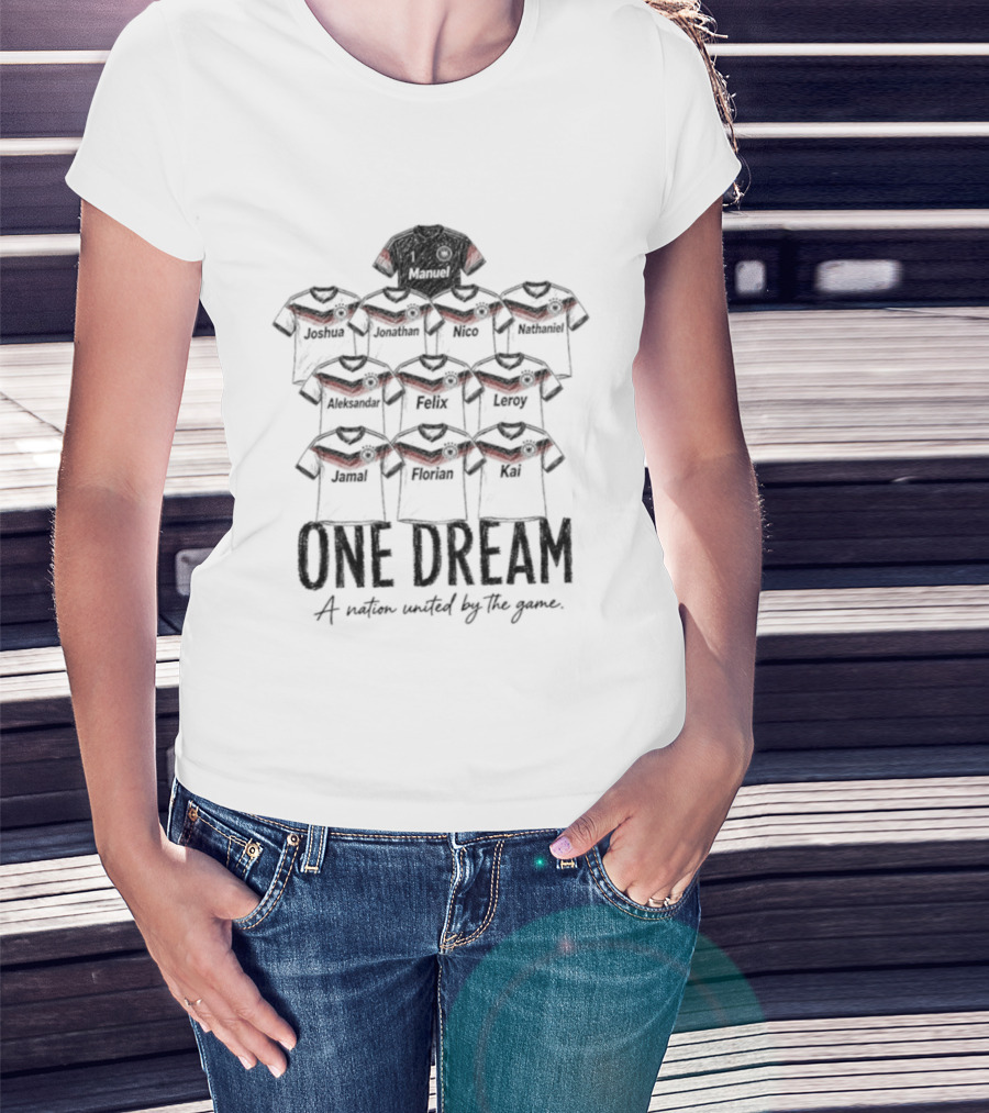 Germany One Dream A Nation United By The Game WC 2026 T-Shirt