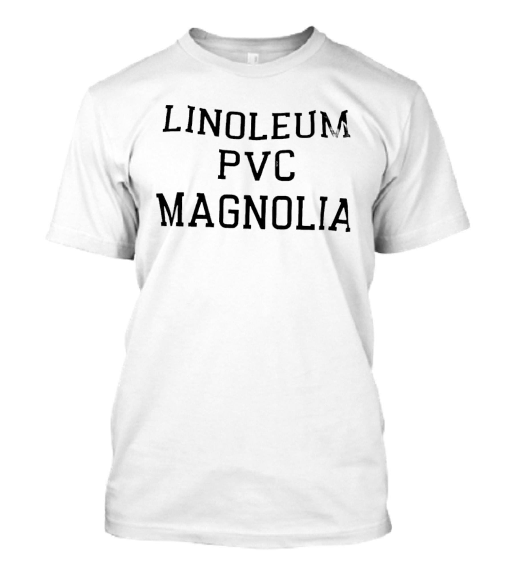 Linoleum Pvc Magnolia T-Shirt