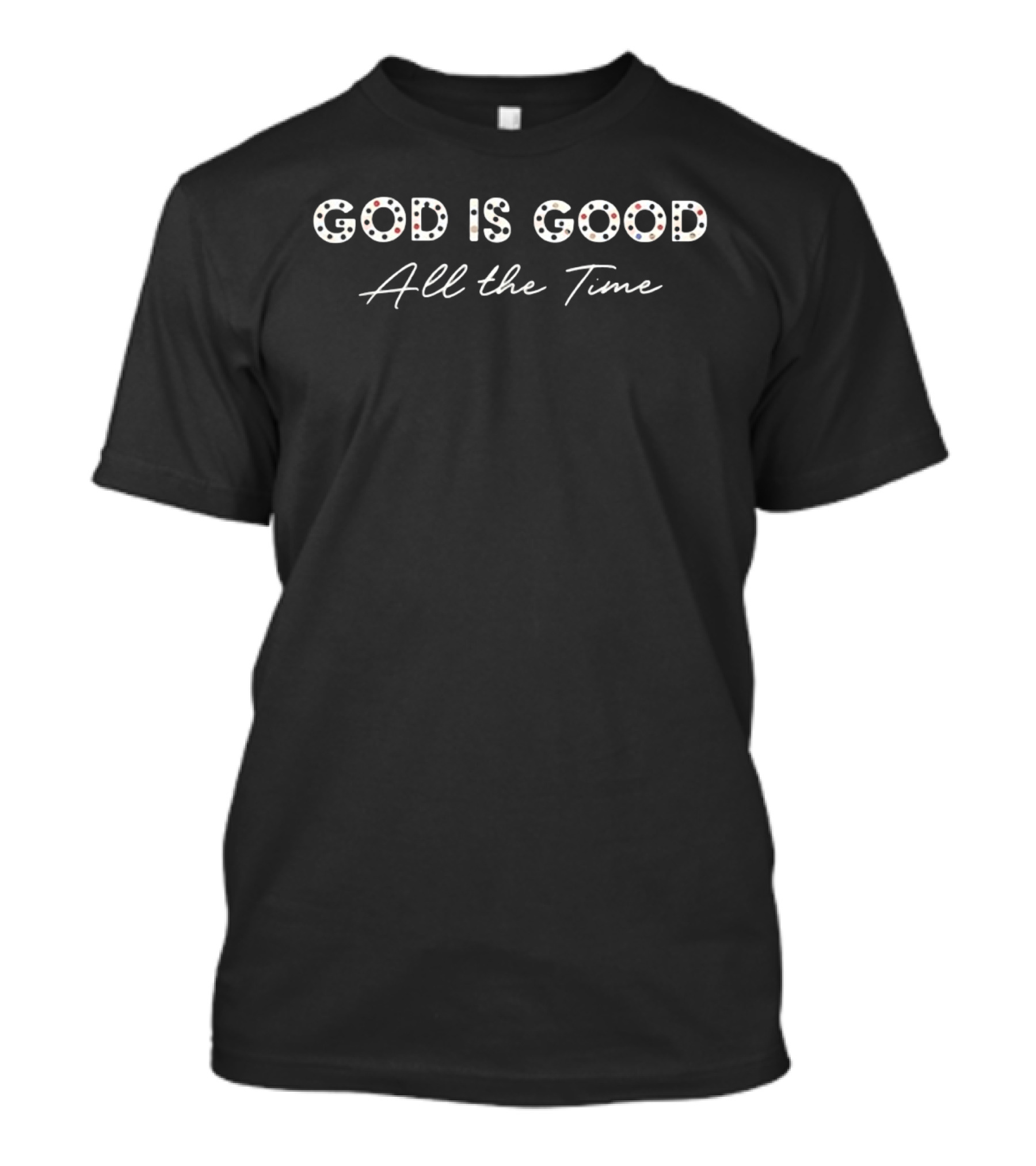 God Is Good All The Time 2025 Dallas Cowboys T-Shirt