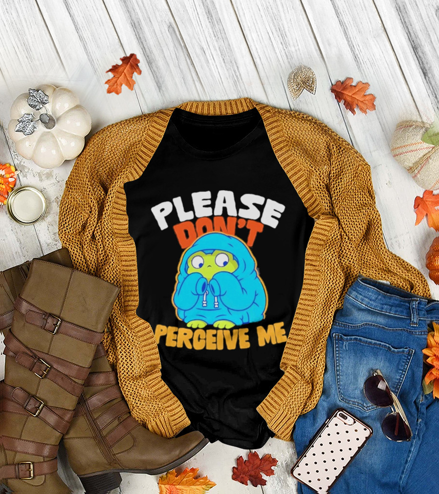 Please Don't Perceive Me Frog T-Shirt
