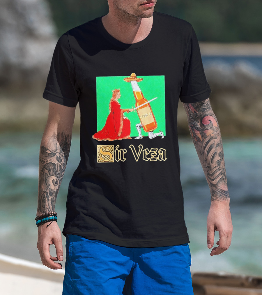Sir Veza Cerveza Beer Bottle Knighted By Queen Sombrero T-Shirt