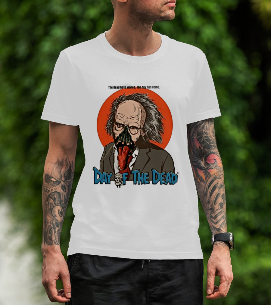 The Dead Have Waited The Day Has Come Dr Tongue Day Of The Dead T-Shirt