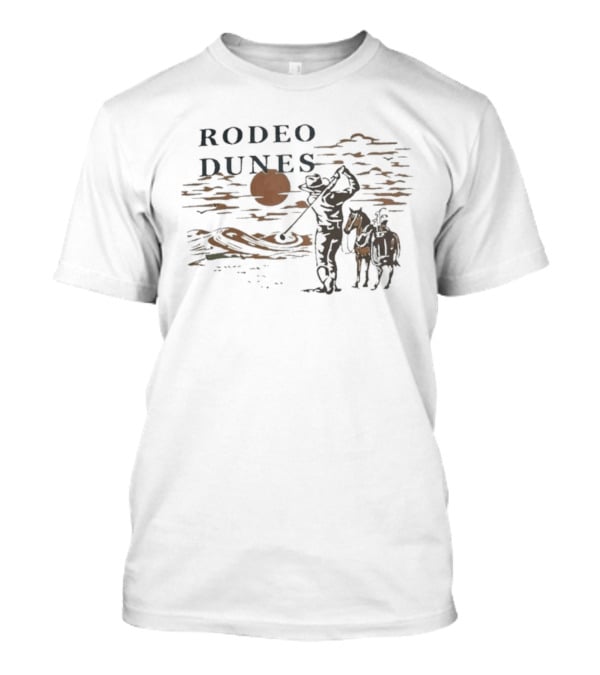 Rodeo Dunes Golf Cowboy With Horse Under Sunset Clouds T-Shirt