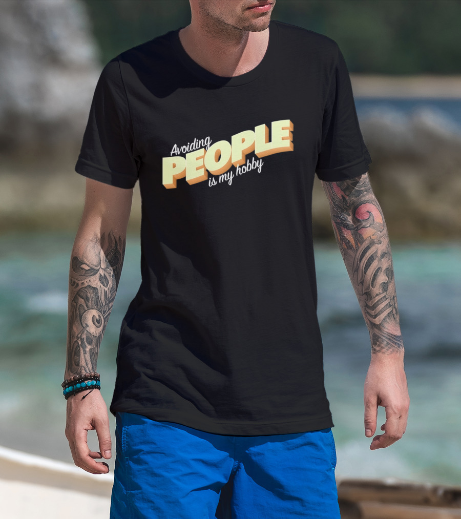 Avoiding People Is My Hobby Retro Bold Lettering T-Shirt