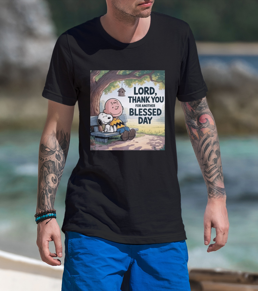 Charlie Brown Snoopy Lord Thank You For Another Blessed Day T-Shirt