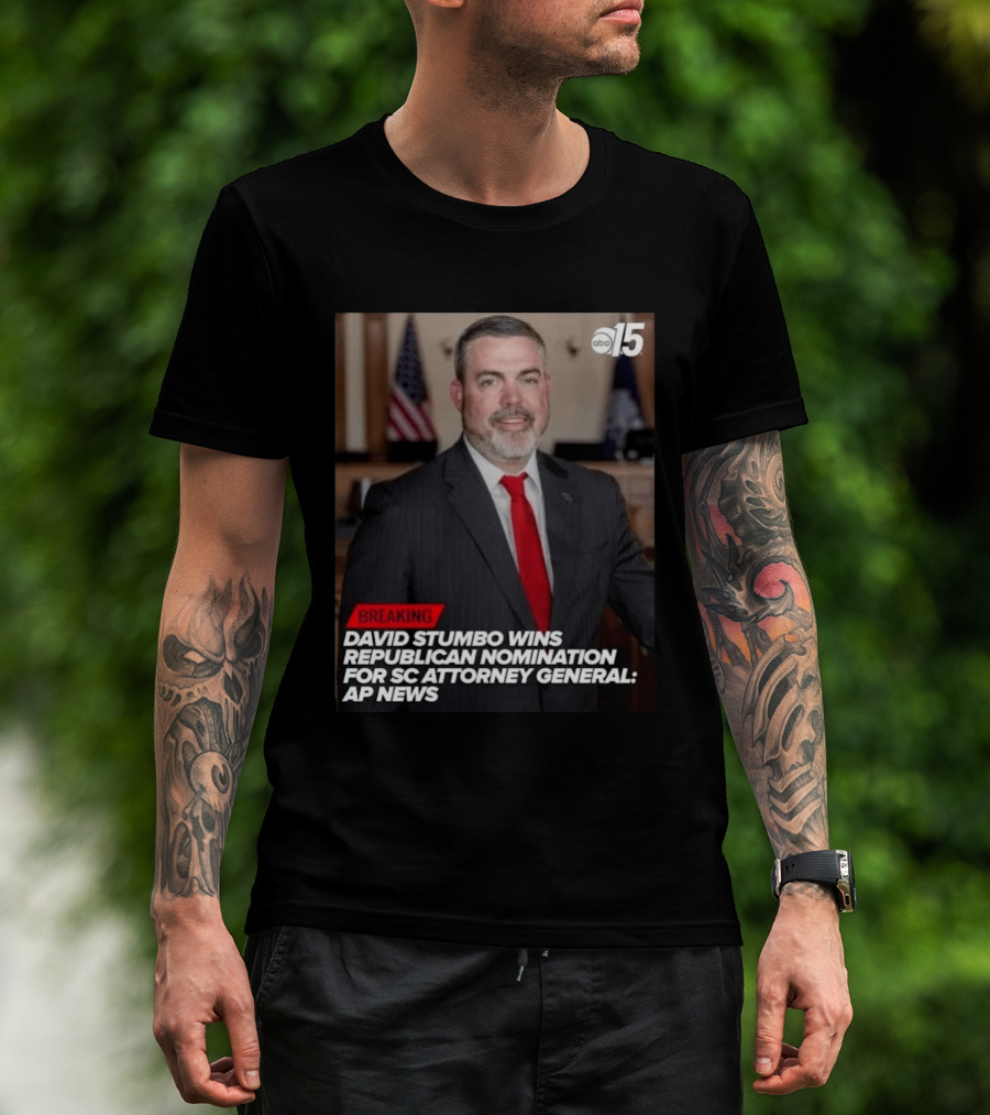 David Stumbo Wins Republican Nomination For SC Attorney General AP News Breaking ABC15 T-Shirt