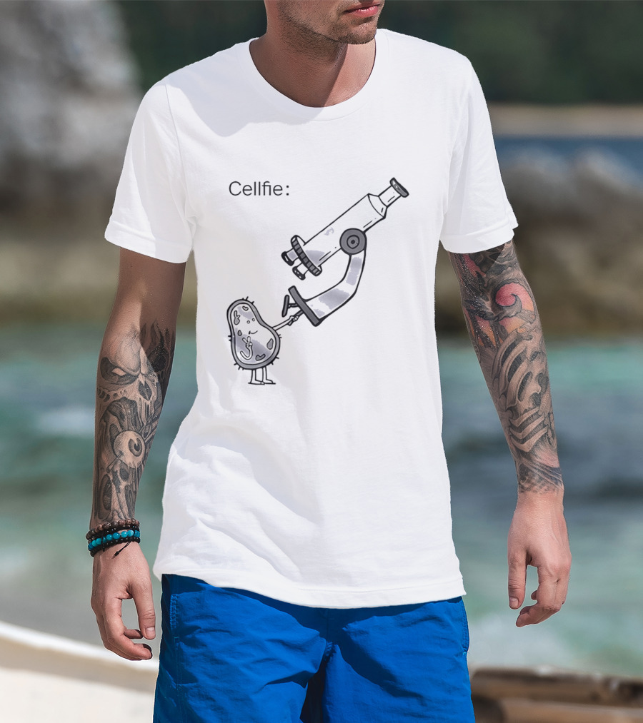Cellfie Science Biology Microscopic Humor T-Shirt