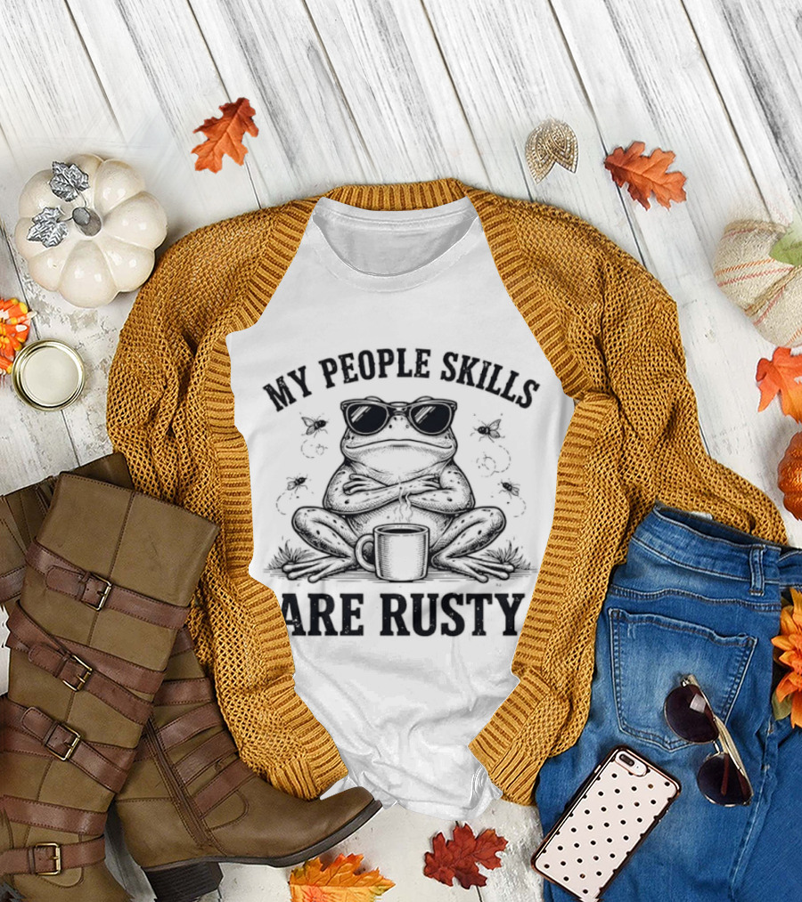 Frog with Sunglasses Coffee Cup My People Skills Are Rusty T-Shirt