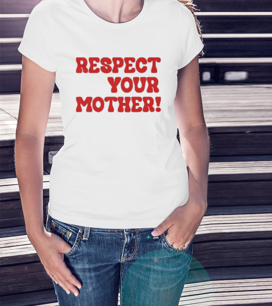 Respect Your Mother Bold Red T-Shirt