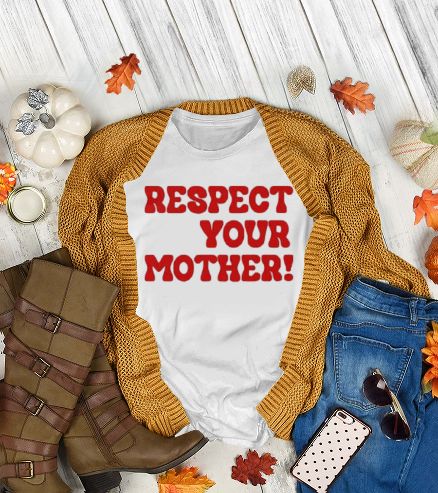 Respect Your Mother Bold Red T-Shirt