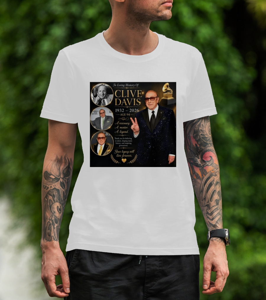 In Loving Memory Of Clive Davis 1932 2026 A Visionary Your Legacy Will Live Forever T-Shirt