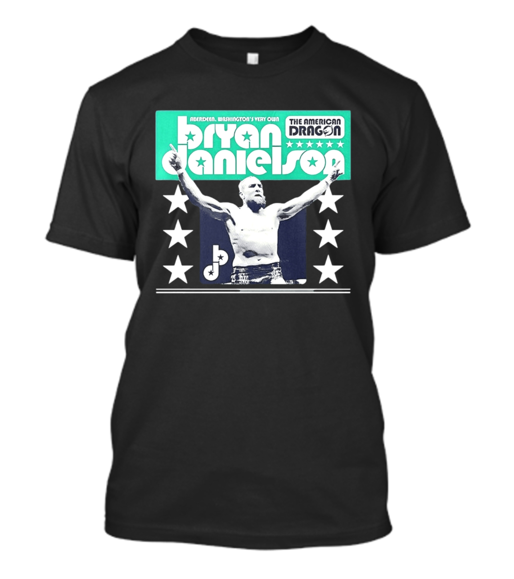 Bryan Danielson The American Dragon Aberdeen Washington's Very Own T-Shirt