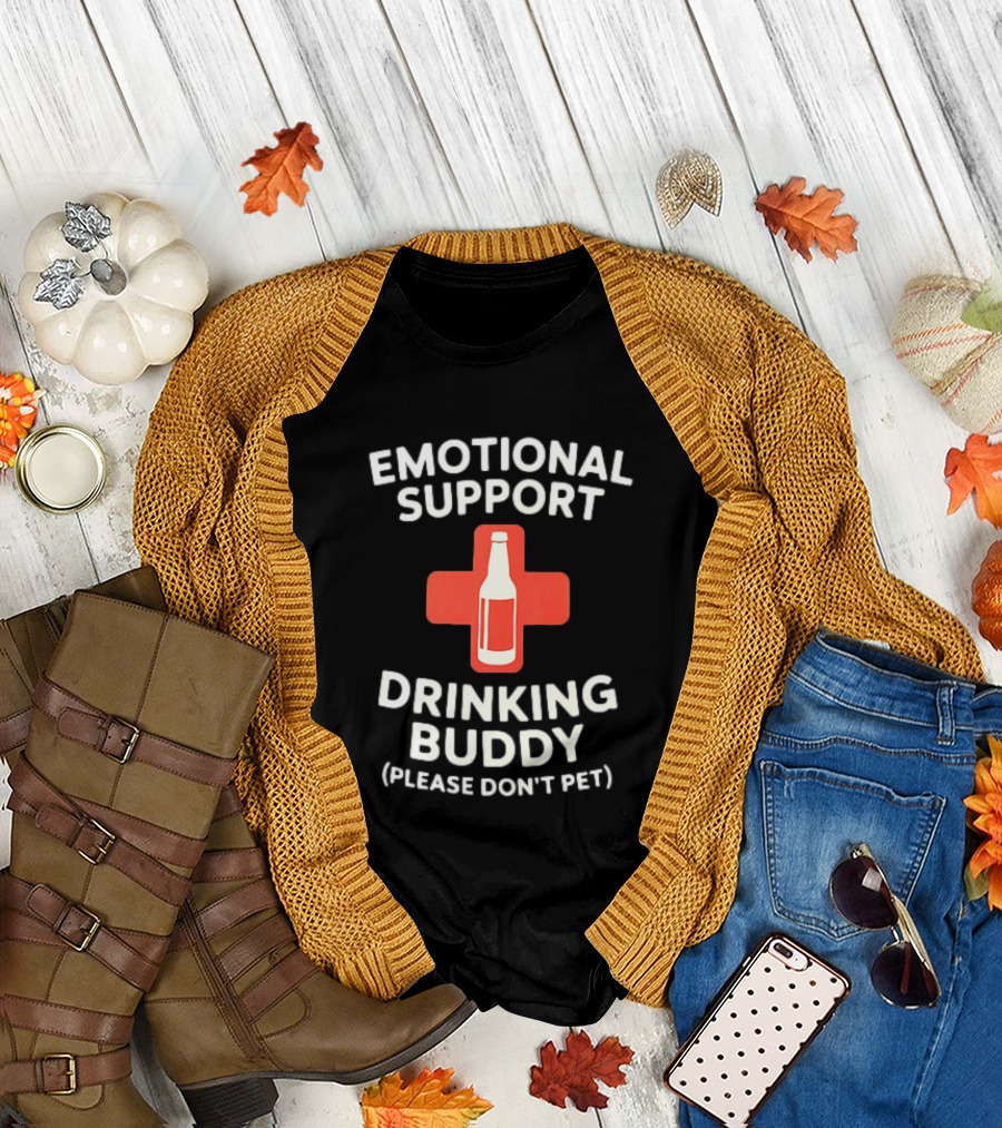 Emotional Support Drinking Buddy Please Don't Pet with Beer Bottle T-Shirt