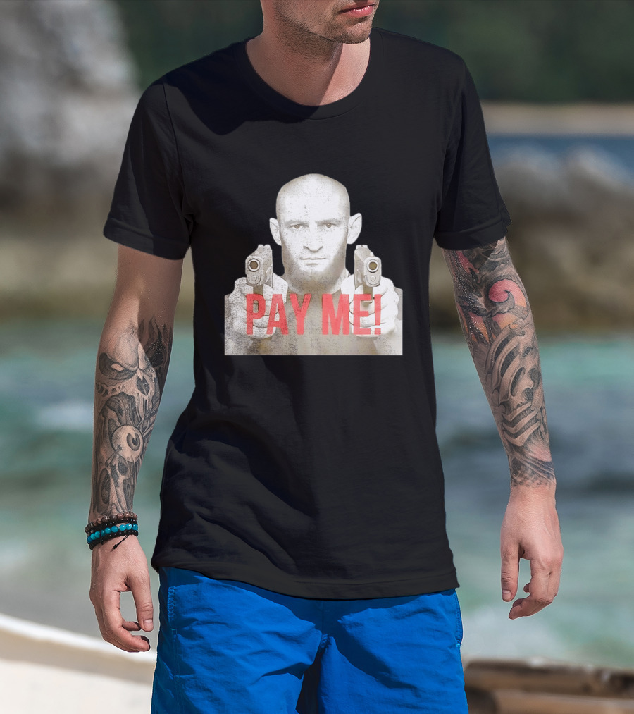 Khamzat Chimaev Pay Me Guns T-Shirt