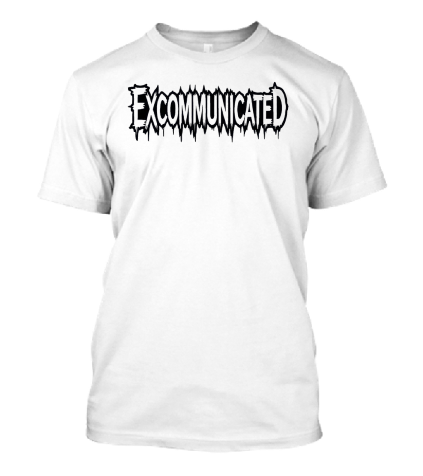 Excommunicated Horror Movie Theme Dripping T-Shirt