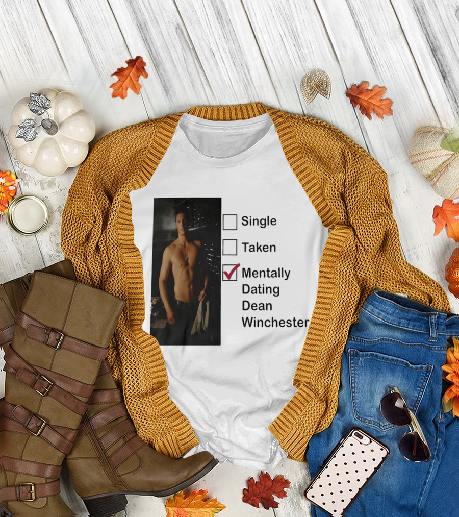 Jensen Ackles less Mentally Dating Dean Winchester Single Taken Checked T-Shirt