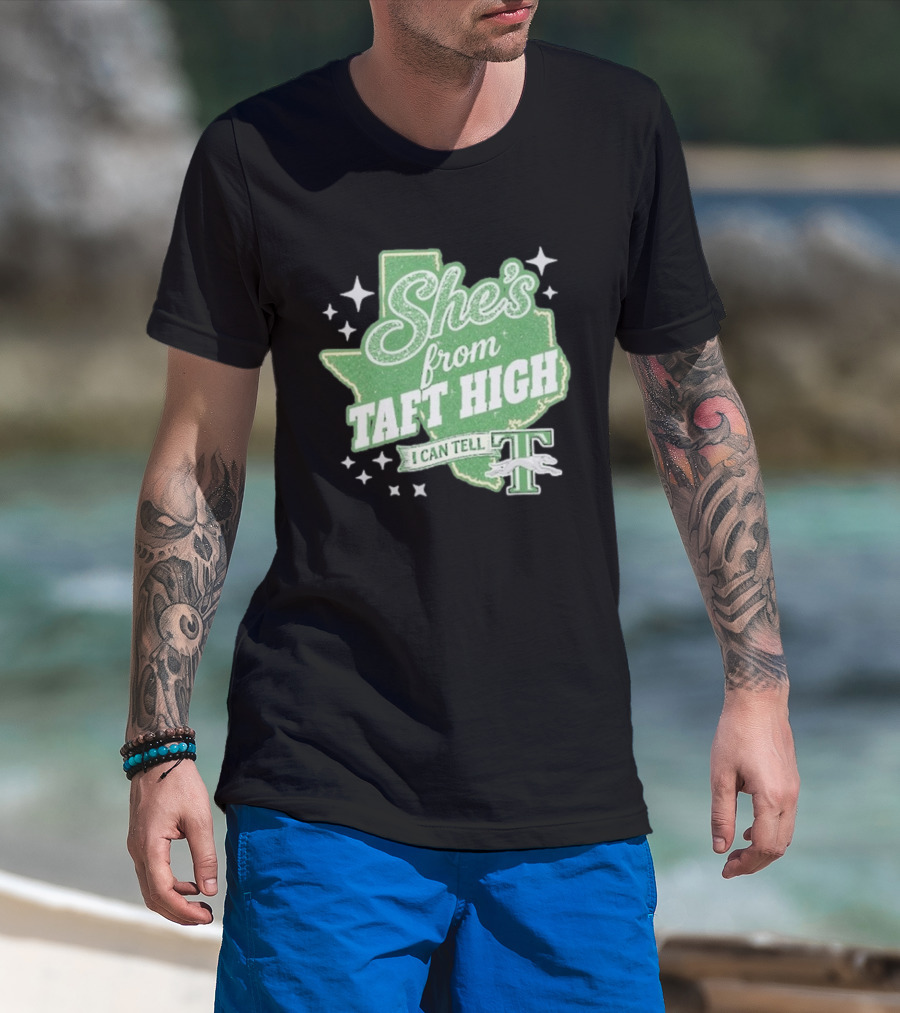 She's From Taft High I Can Tell With Stars And Sparkle Texas Map T-Shirt