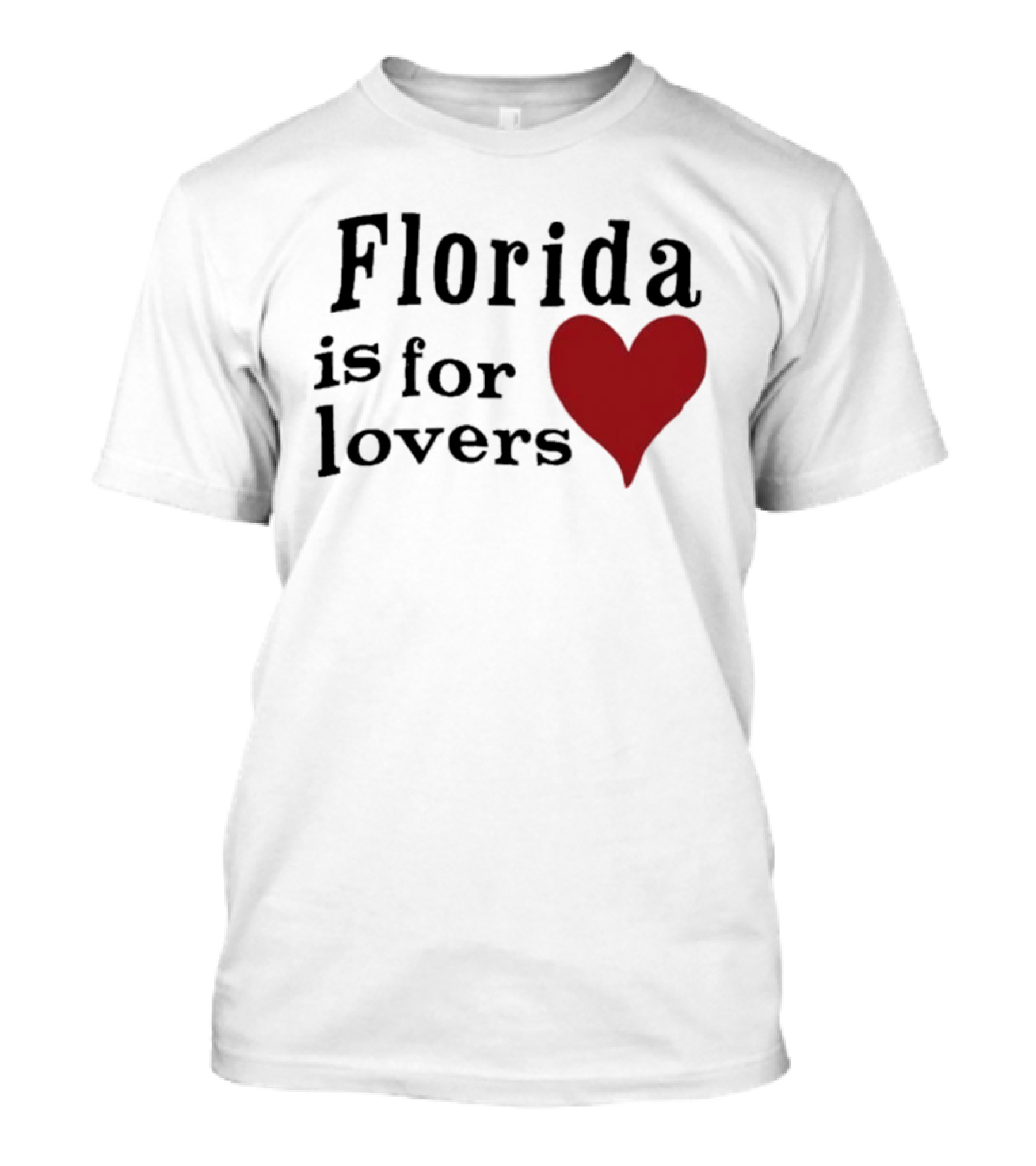 Florida Is For Lovers Heart T-Shirt