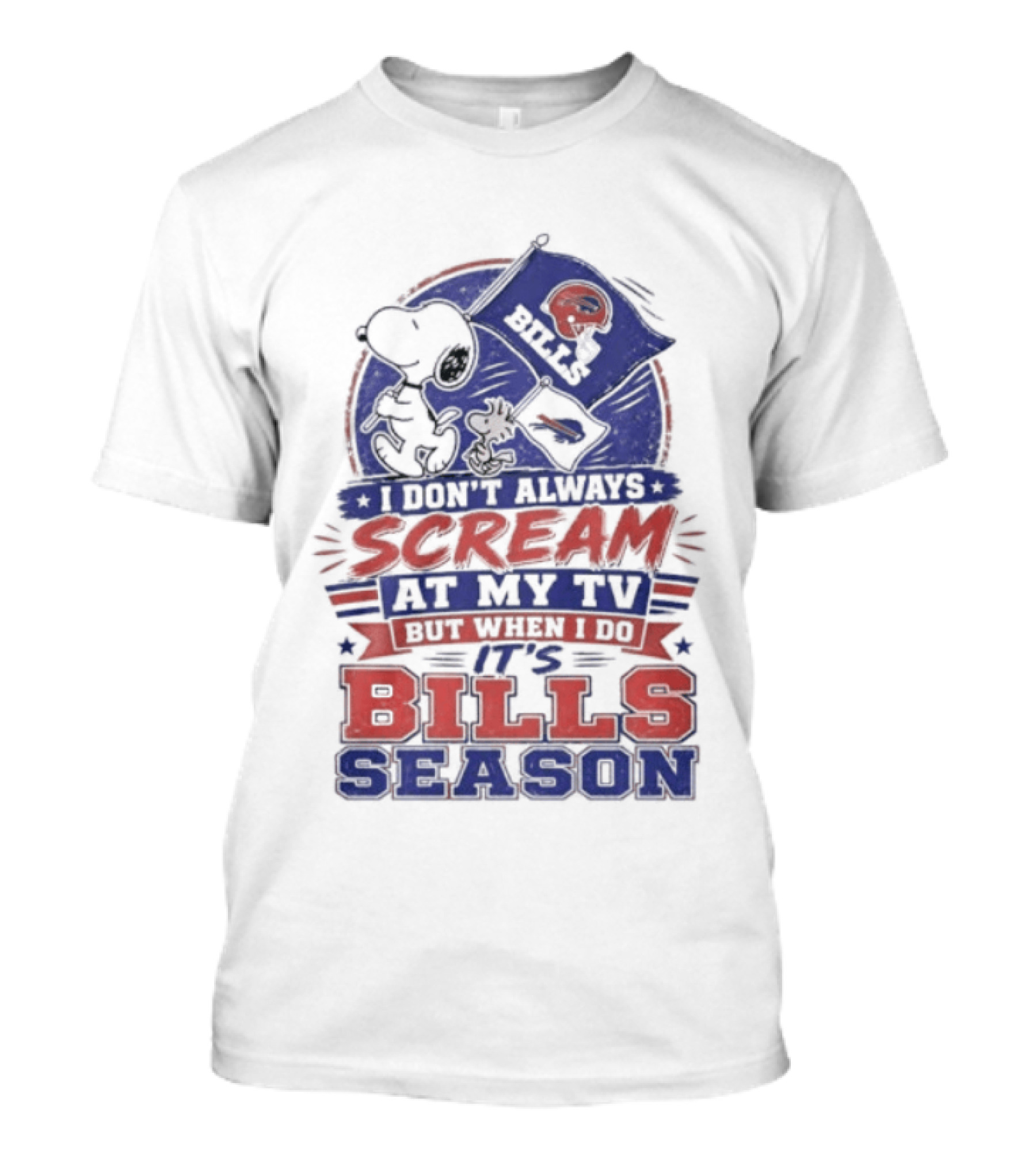 Snoopy X Buffalo Bills I Don't Always Scream At My Tv But When I Do It's Bills Season T-Shirt