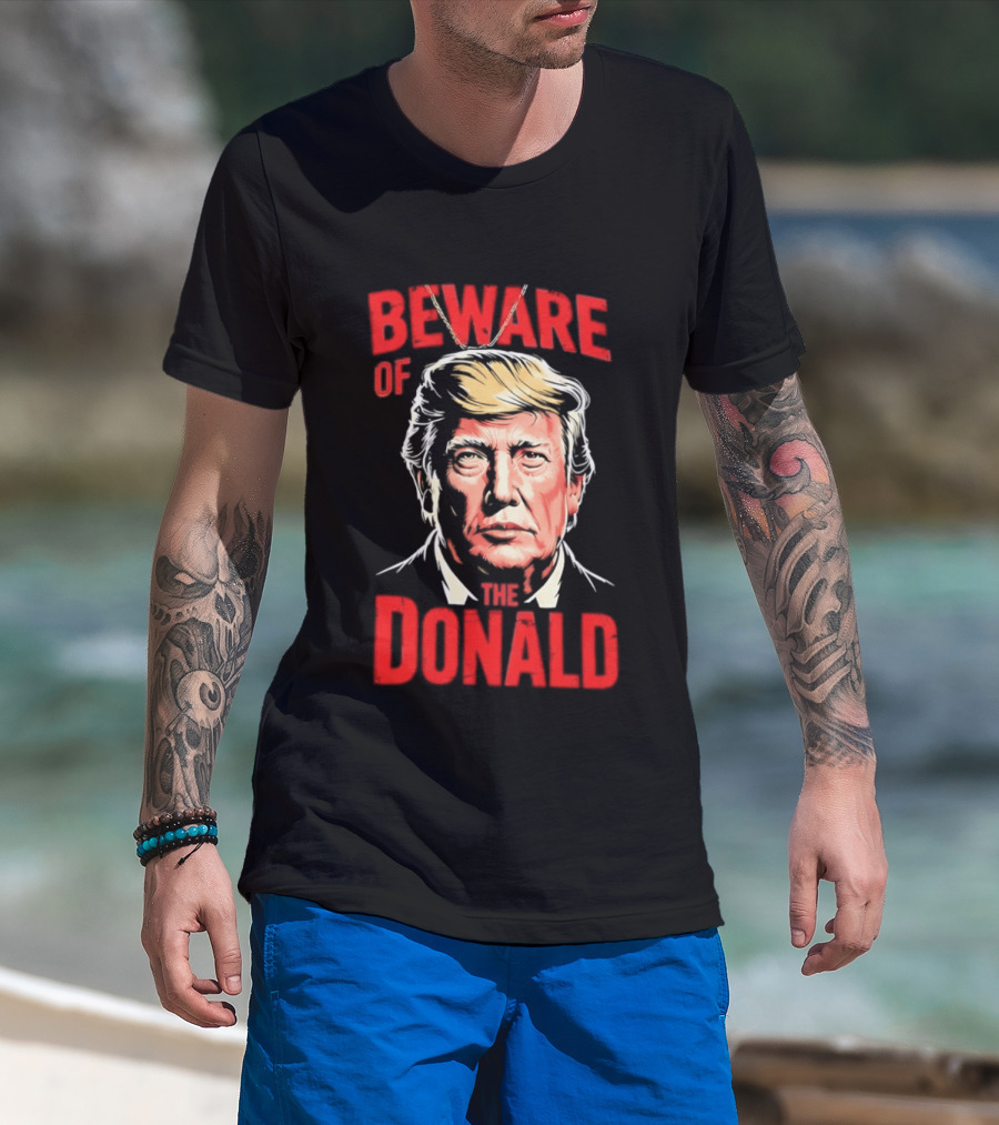 Beware Of The Donald Face T-Shirt
