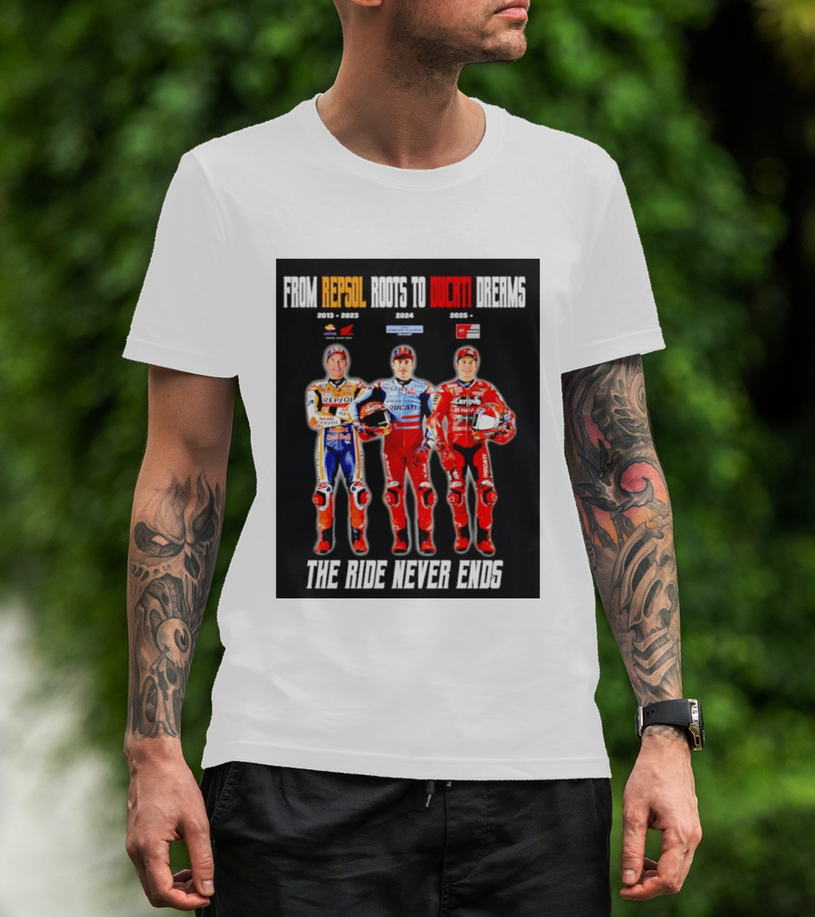 From Repsol To Ducati 2013 2025 MotoGP Journey T-Shirt