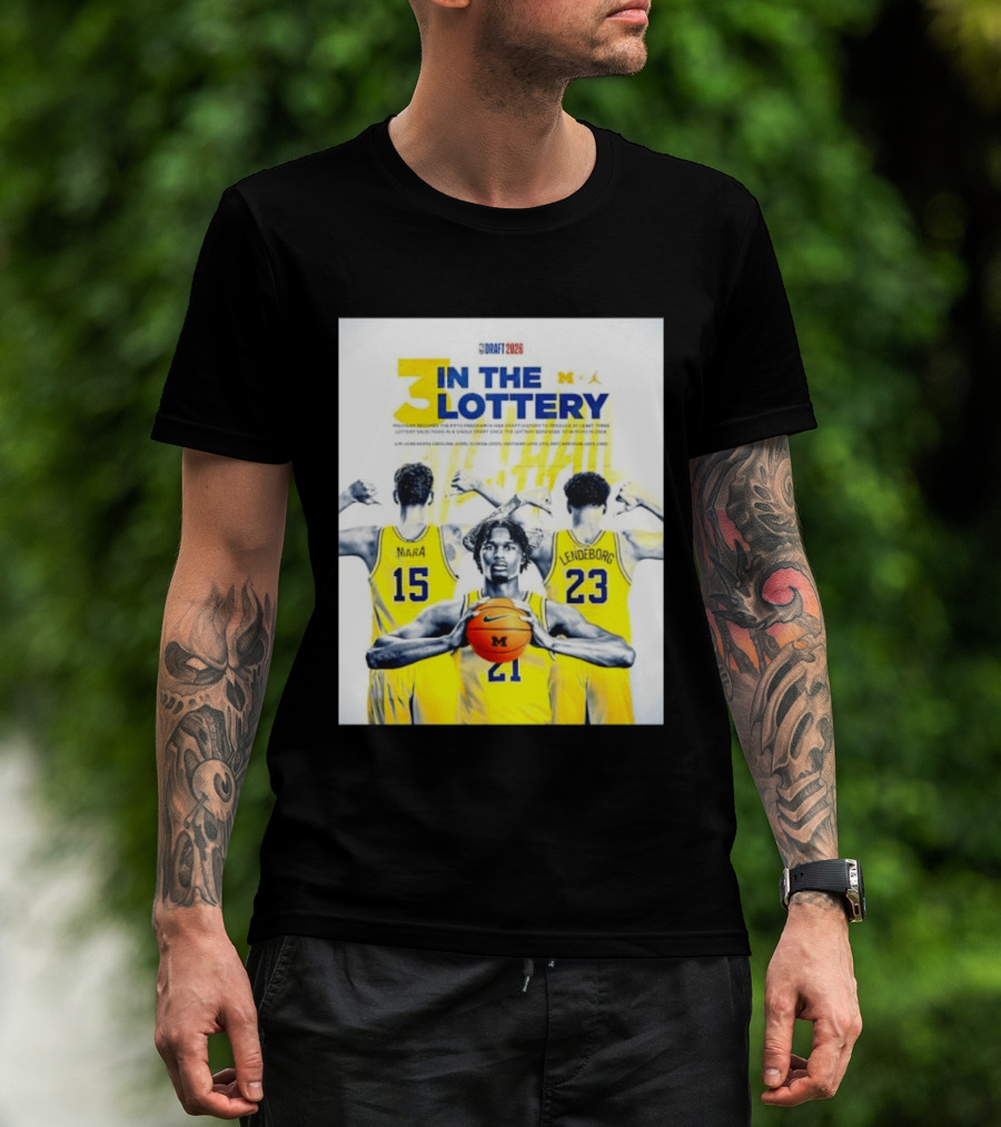 3 In The Lottery NBA Draft 2026 Mara Lendeborg Morez Johnson Michigan T-Shirt