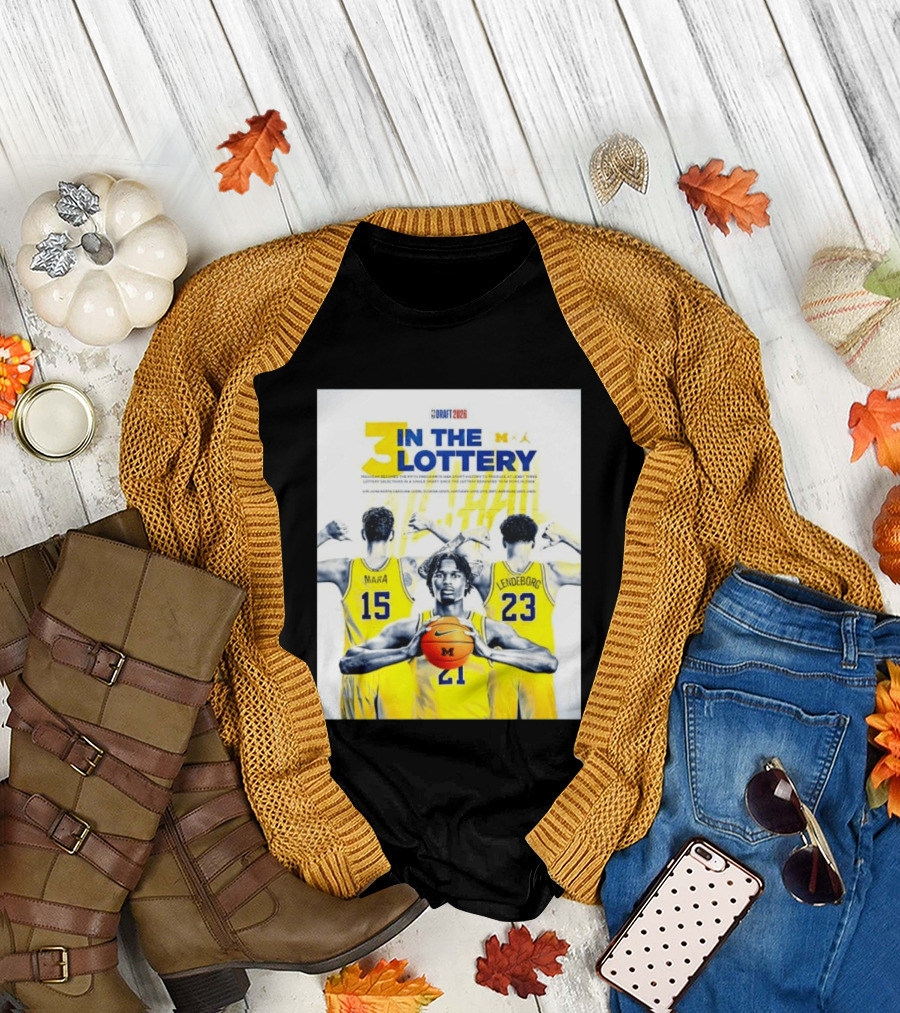 3 In the Lottery NBA Draft 2026 Mara Lendeborg Morez Johnson Michigan T-Shirt