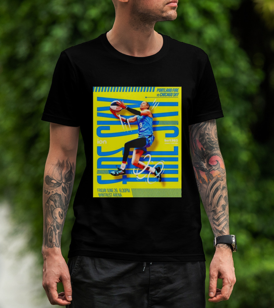 Friday June 26 630PM Wintrust Arena Portland Fire Vs Chicago Sky Basketball Event T-Shirt