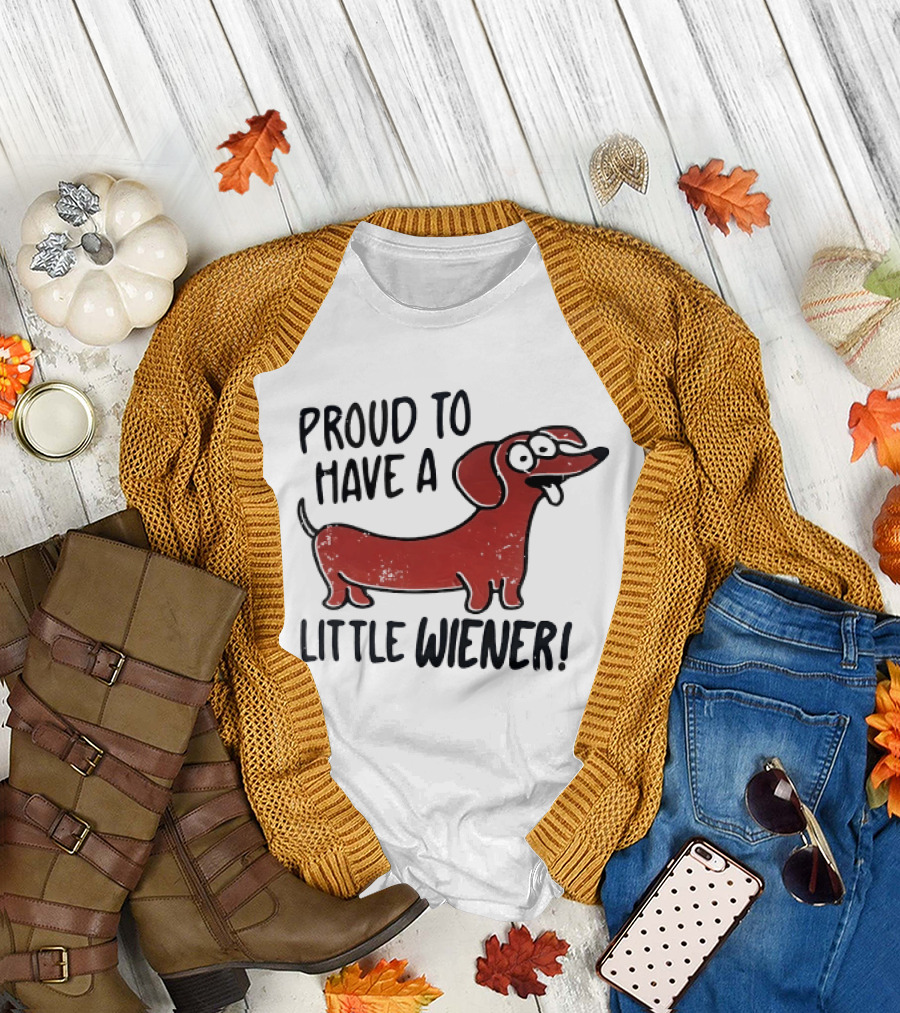 Proud to Have a Little Wiener Dachshund Dog Playful Cartoon T-Shirt