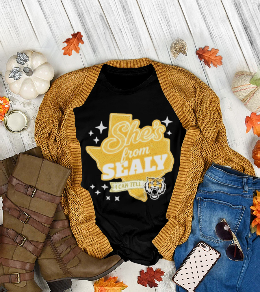 She's from Sealy Texas I Can Tell with Tiger Emblem and Stars T-Shirt
