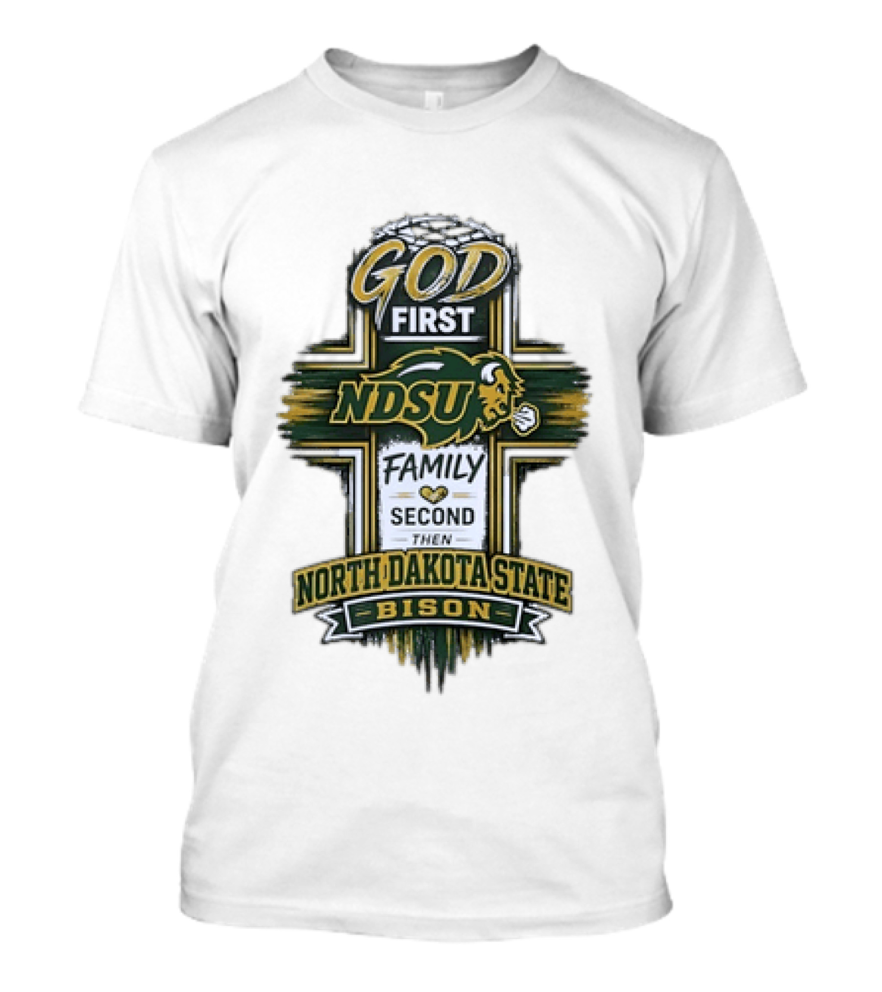God First NDSU Family Second North Dakota State Bison T-Shirt