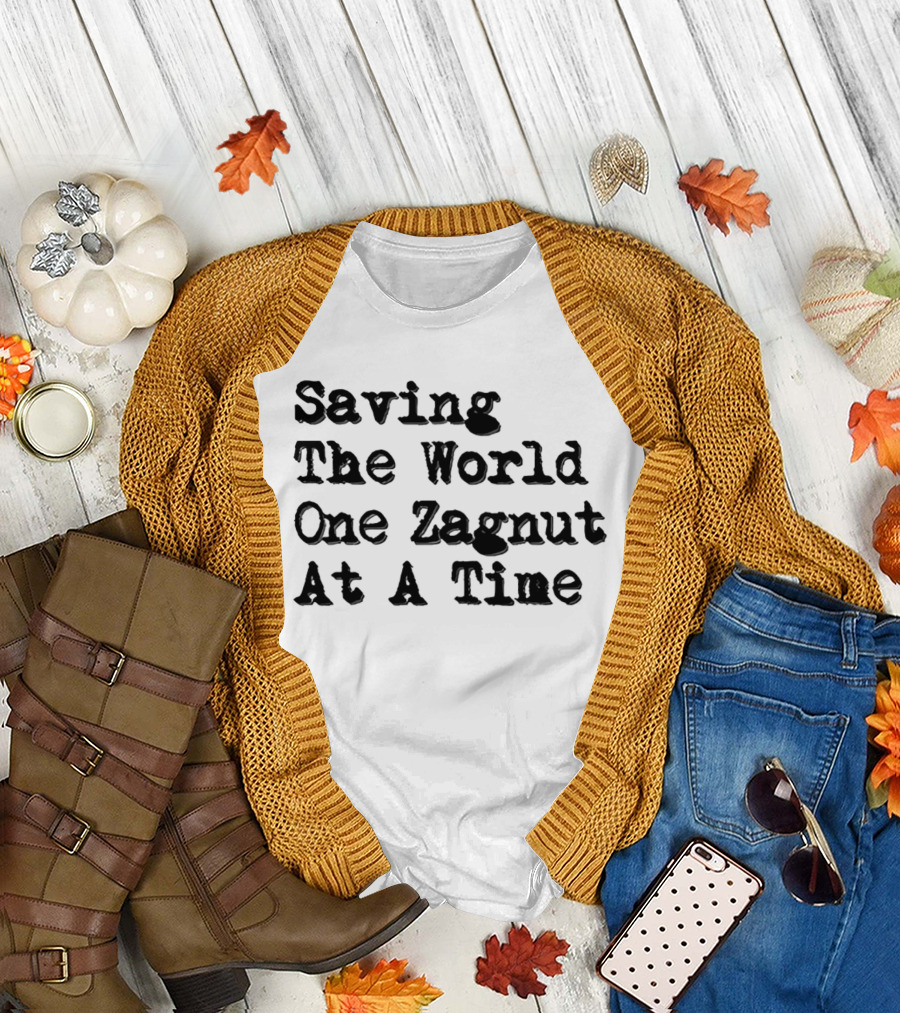 Saving The World One Zagnut At A Time T-Shirt