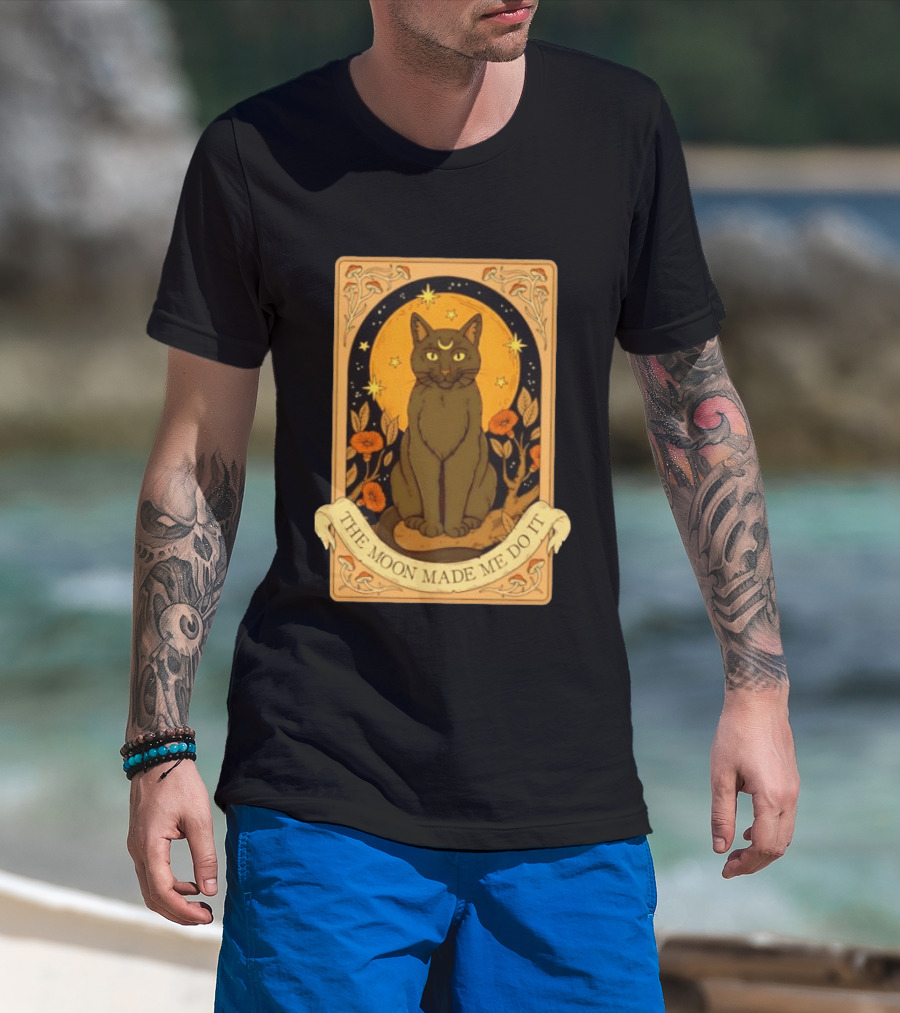 Black Cat Crescent Moon Celestial Nature Witchy The Moon Made Me Do It T-Shirt