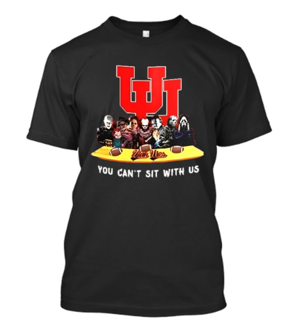 Utah Utes Halloween 2025 Horror Characters You Can't Sit With Us T-Shirt