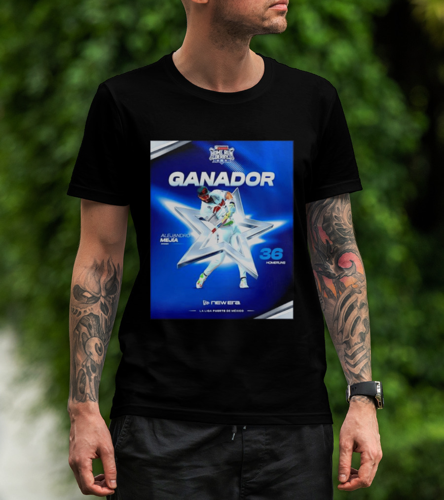 Ganador Alejandro Mejía Home Run Derby 36 Homeruns La Liga Fuerte De México T-Shirt