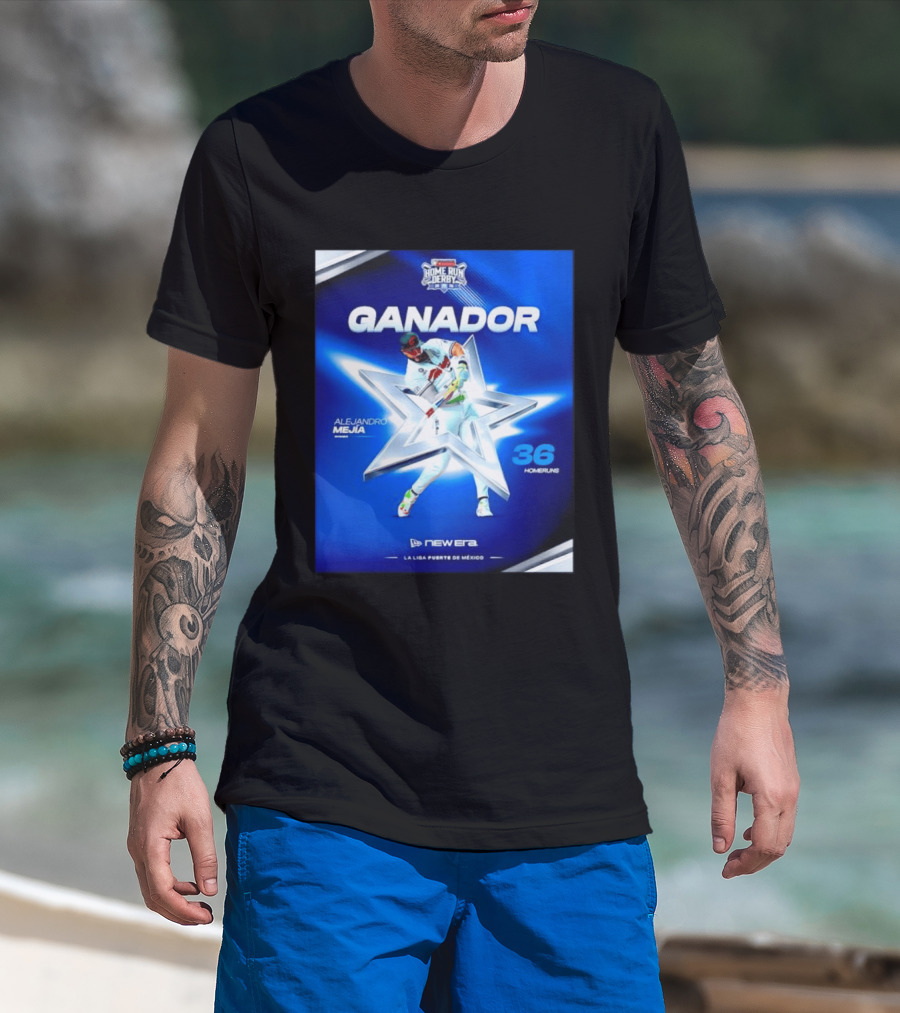 Ganador Alejandro Mejía Home Run Derby 36 Homeruns La Liga Fuerte De México T-Shirt