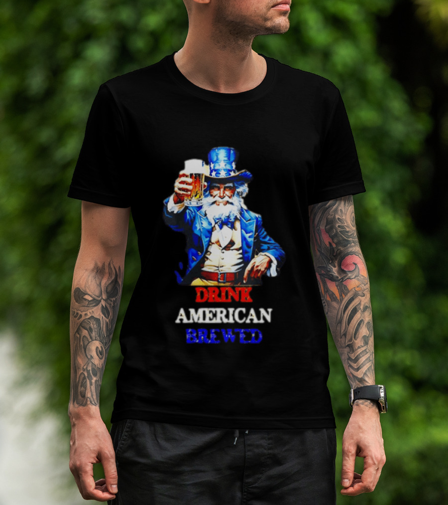 PlanetBeerGear Drink American Brewed Uncle Sam Beer Cheers T-Shirt
