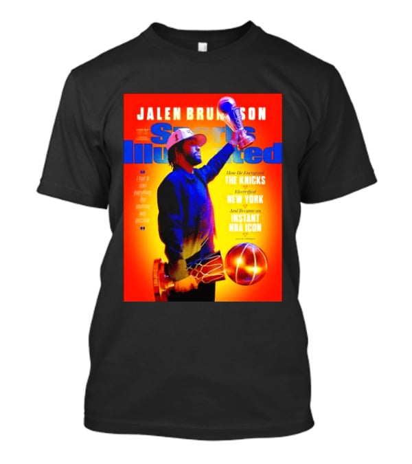 Jalen Brunson Sports Illustrated The Knicks Electrified New York Instant NBA Icon August 2026 T-Shirt