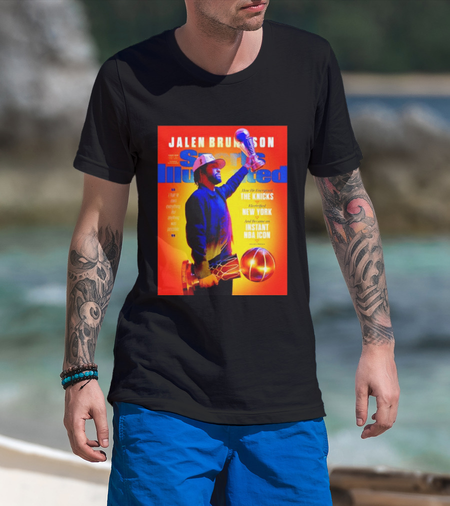 Jalen Brunson Sports Illustrated The Knicks Electrified New York Instant NBA Icon August 2026 T-Shirt