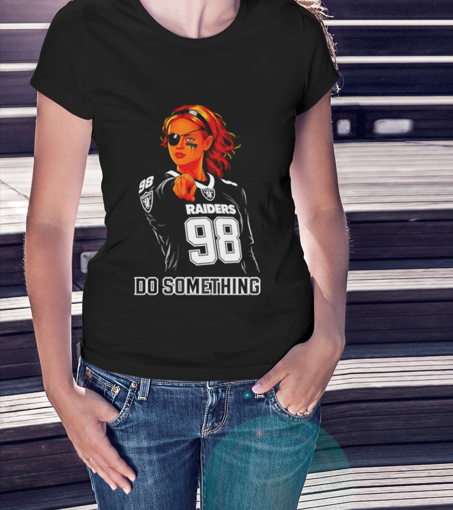 Do Something Raiders 98 Football Woman Pointing T-Shirt