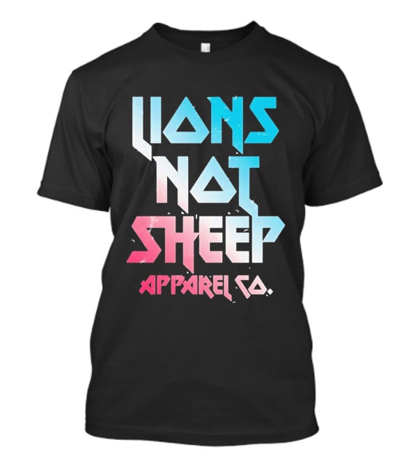 Lions Not Sheep Apparel Co. Mens Tagline Print T-Shirt