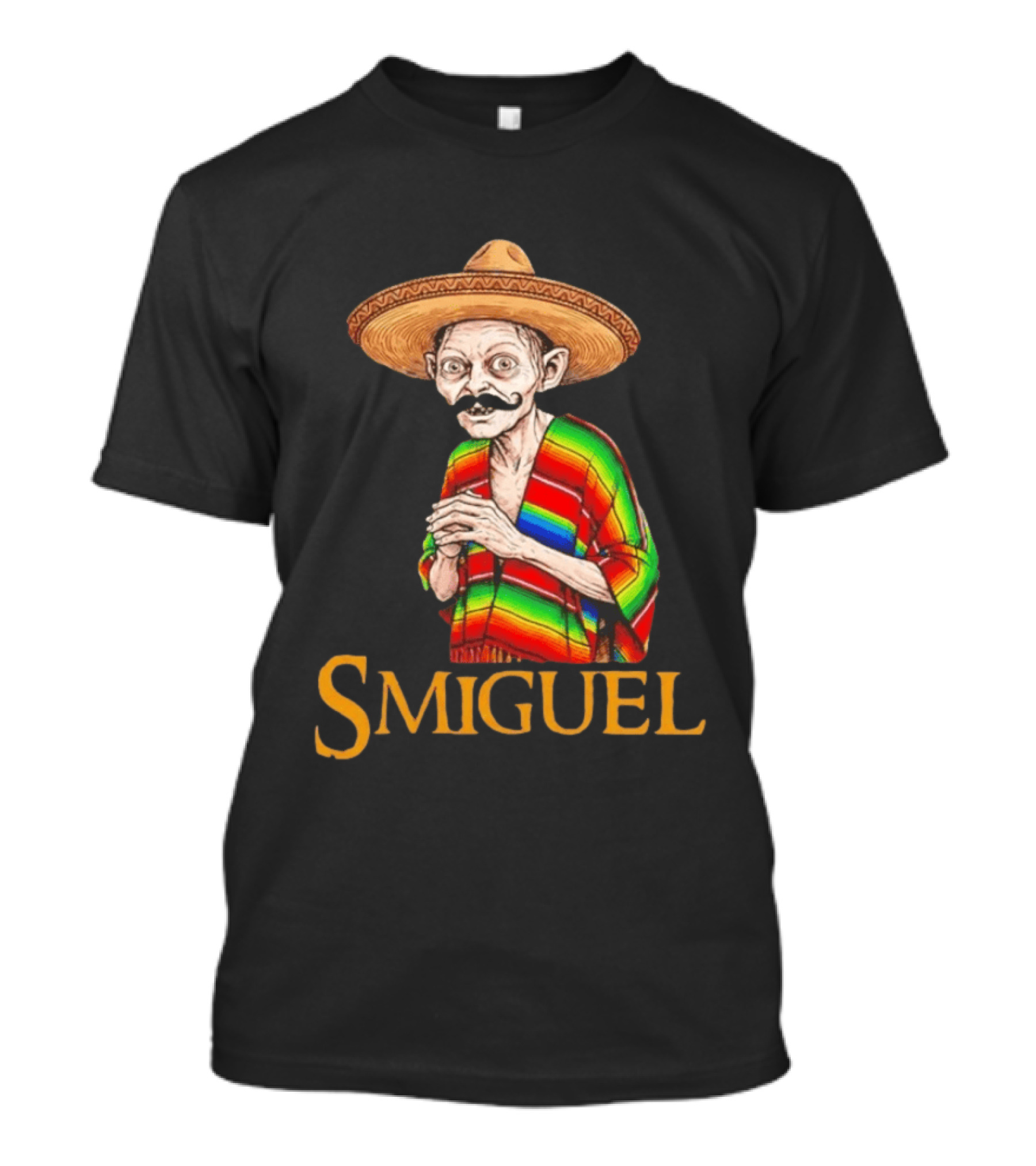Smiguel Gollum Sombrero Rainbow Poncho T-Shirt