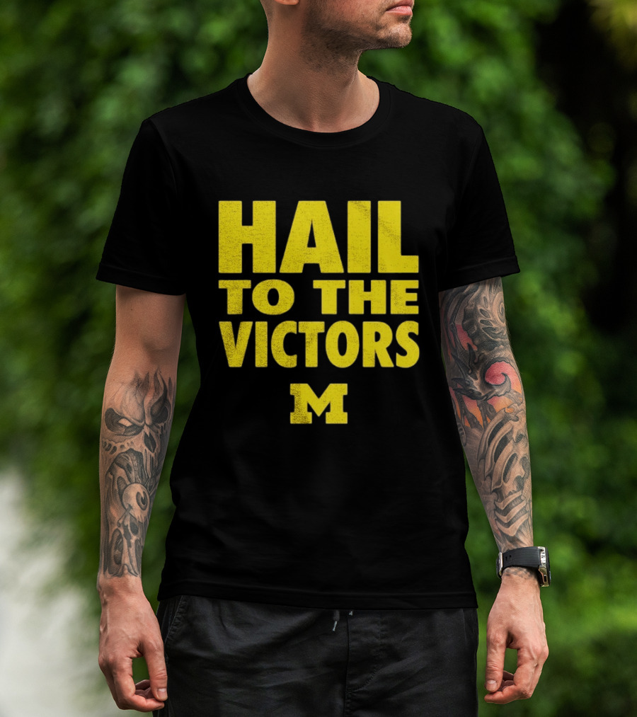 Hail To The Victors Michigan Wolverines M T-Shirt