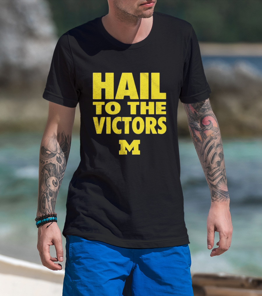 Hail To The Victors Michigan Wolverines M T-Shirt