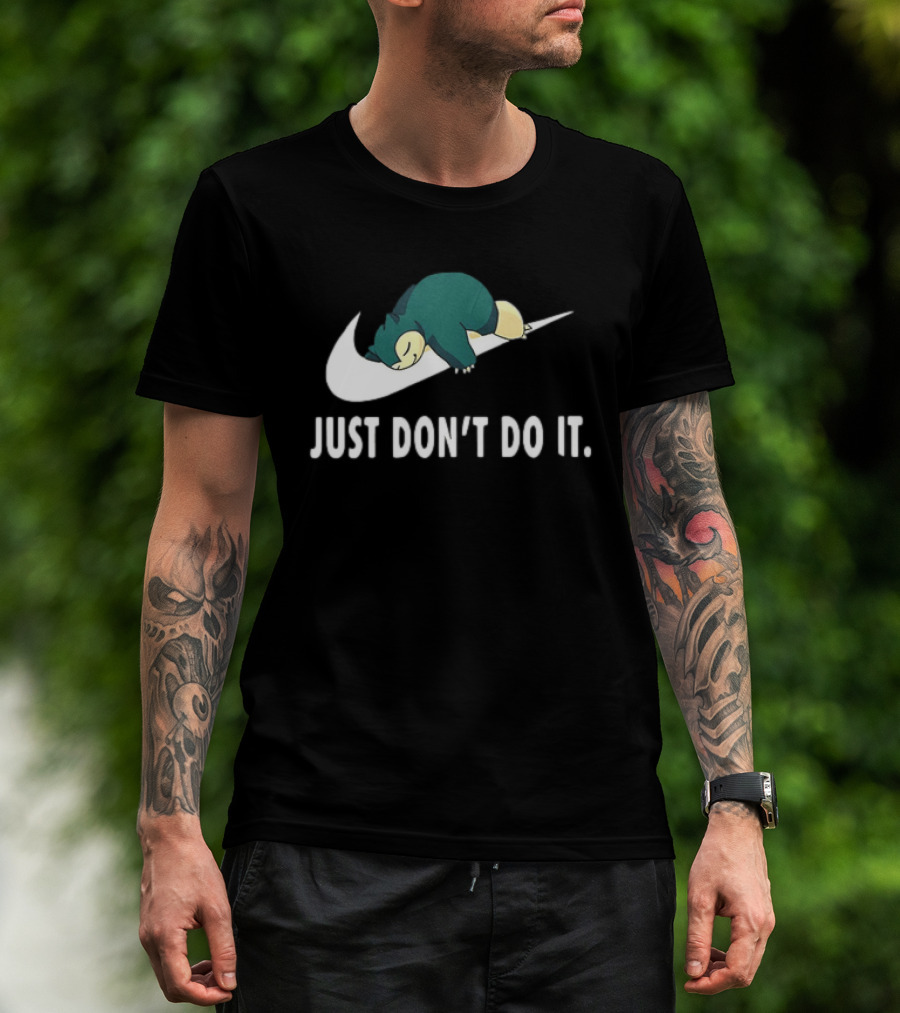 Snorlax Just Don't Do It Pokemon Parody With Iconic Swoosh T-Shirt