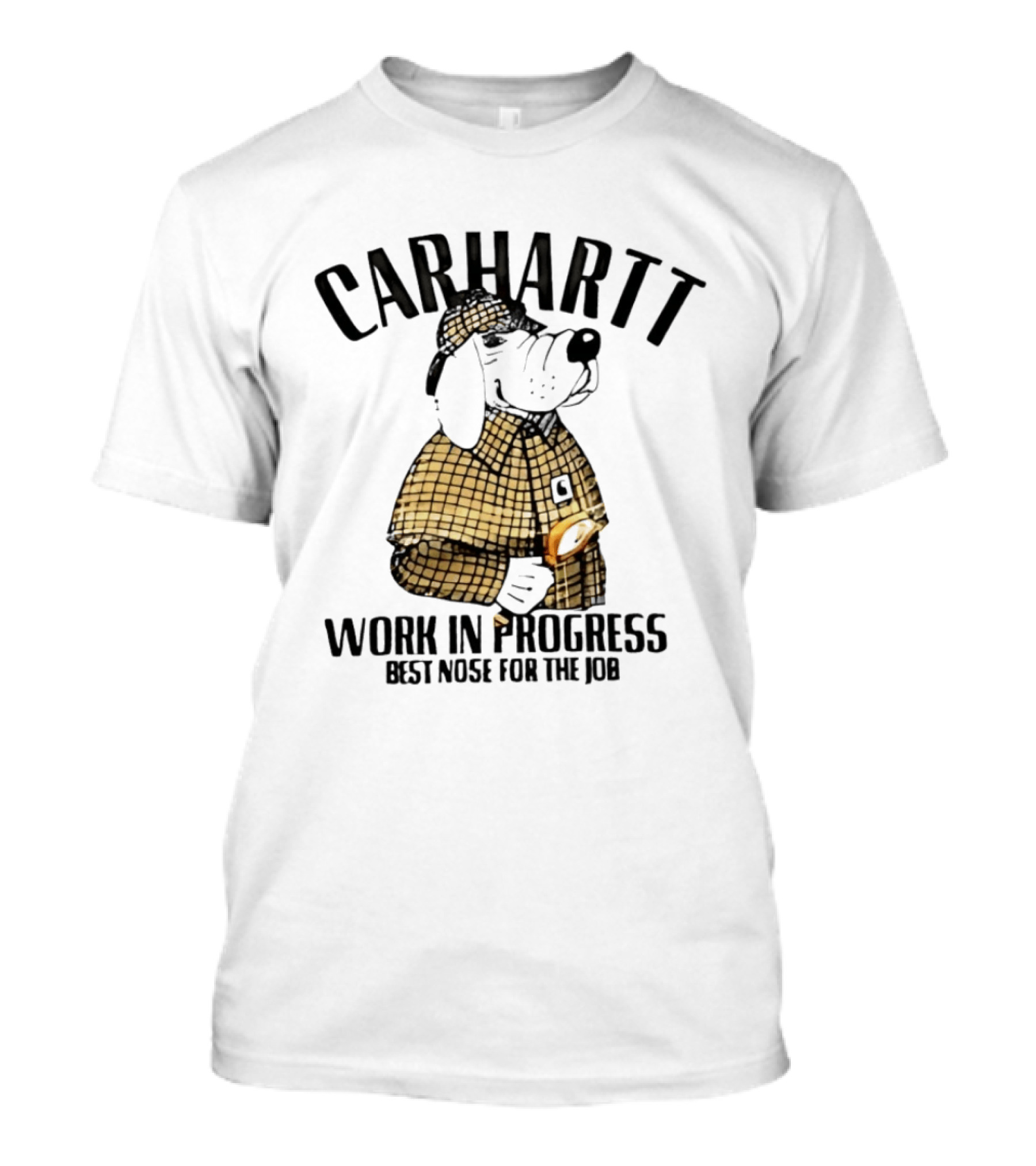Carhartt Work In Progress Best Nose For The Job Detective Dog T-Shirt